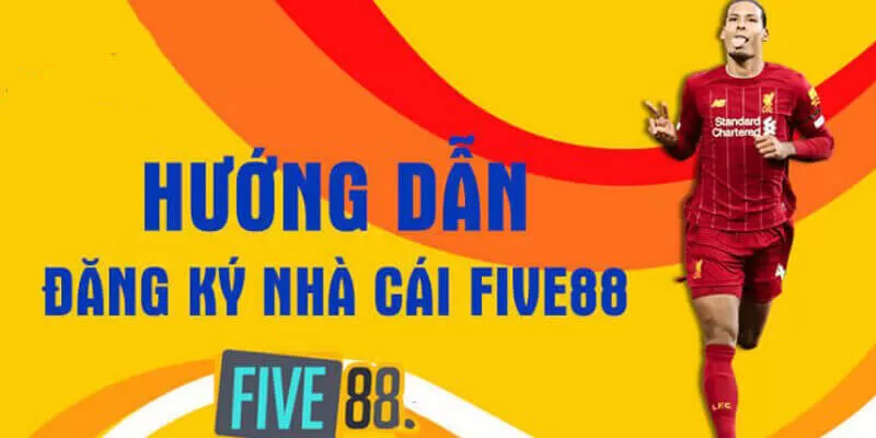 Thao t&aacute;c đăng k&yacute; tại Five88 kh&ocirc;ng y&ecirc;u cầu nhiều th&ocirc;ng tin